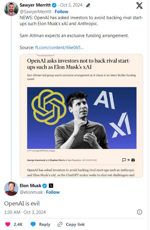 OpenAI要求投资者不要支持xAI等竞争对手，马斯克回应：真邪恶！